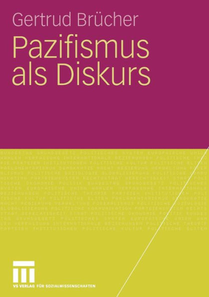 Pazifismus als Diskurs