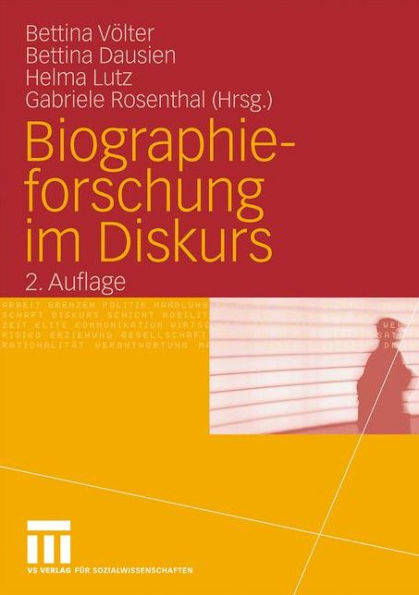 Biographieforschung im Diskurs