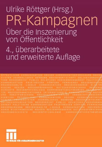 PR-Kampagnen: Über die Inszenierung von Öffentlichkeit