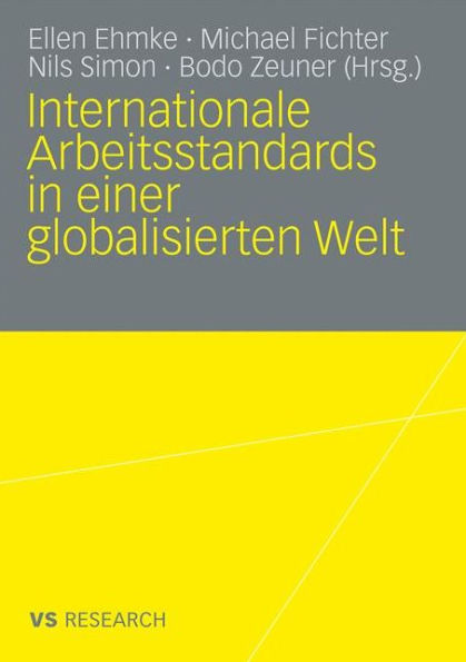 Internationale Arbeitsstandards in einer globalisierten Welt