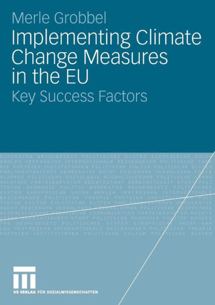 Implementing Climate Change Measures in the EU: Key Success Factors