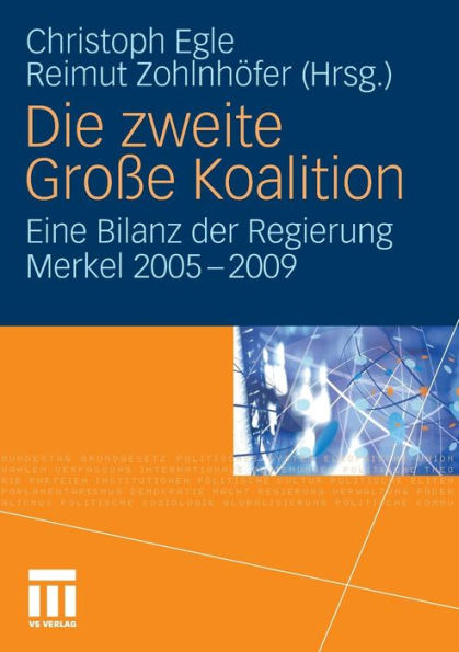Die zweite Große Koalition: Eine Bilanz der Regierung Merkel 2005-2009
