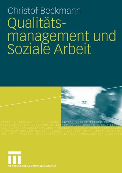 Qualitätsmanagement und Soziale Arbeit