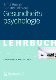 Title: Gesundheitspsychologie, Author: Britta Renner