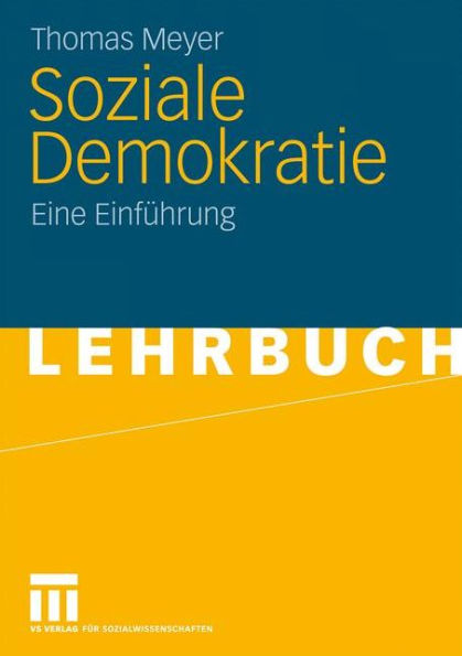 Soziale Demokratie: Eine Einführung