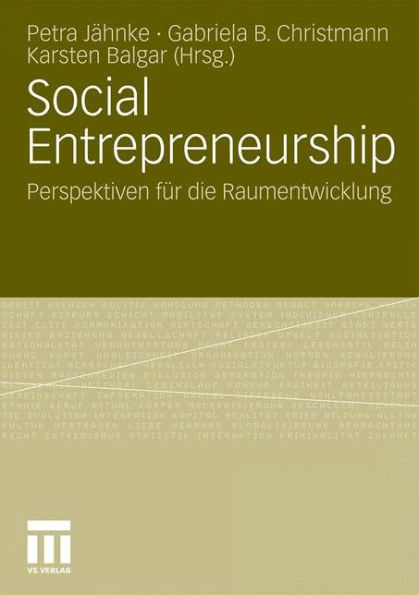 Social Entrepreneurship: Perspektiven fï¿½r die Raumentwicklung