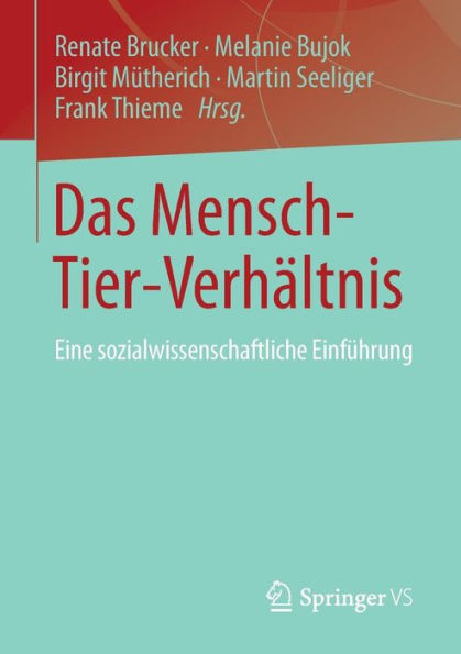 Das Mensch-Tier-Verhältnis: Eine sozialwissenschaftliche Einführung