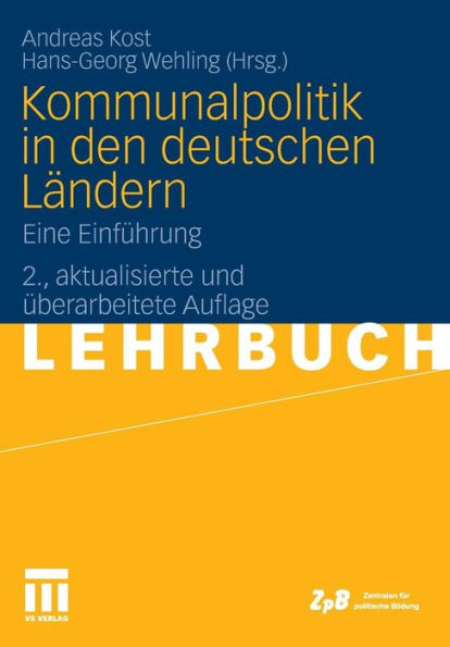 Kommunalpolitik in den deutschen Lï¿½ndern: Eine Einfï¿½hrung