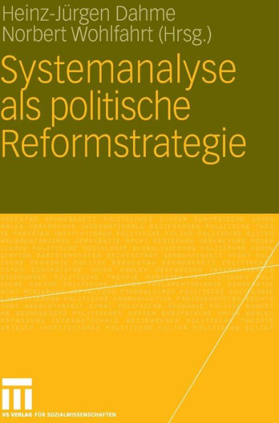 Systemanalyse als politische Reformstrategie