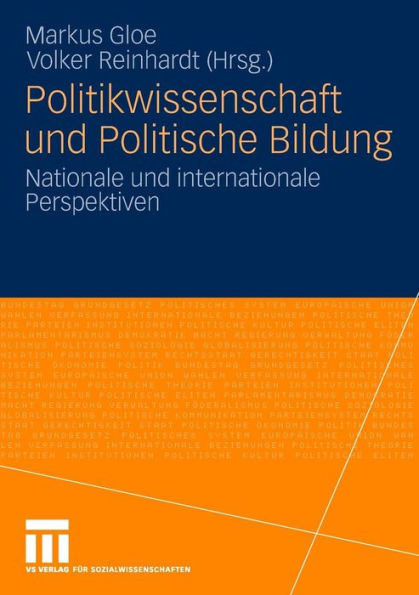 Politikwissenschaft und Politische Bildung: Nationale und internationale Perspektiven