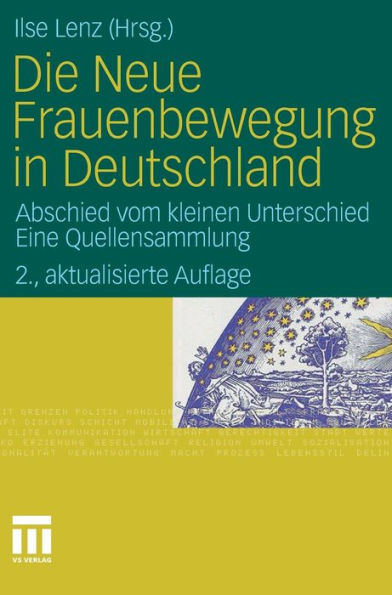 Die Neue Frauenbewegung in Deutschland: Abschied vom kleinen Unterschied Eine Quellensammlung