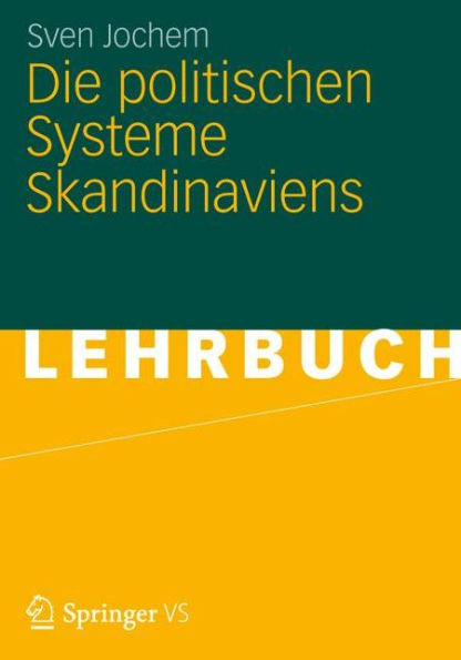 Die politischen Systeme Skandinaviens