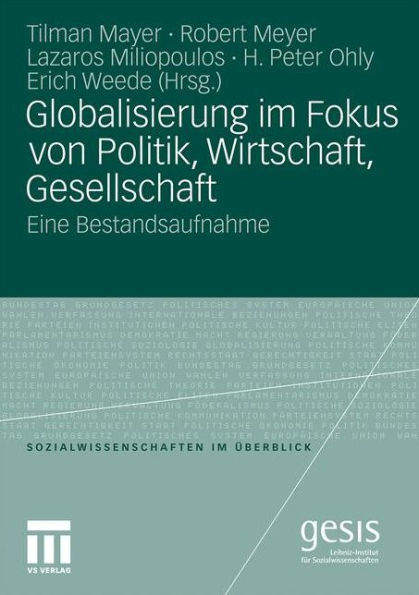 Globalisierung im Fokus von Politik, Wirtschaft, Gesellschaft: Eine Bestandsaufnahme