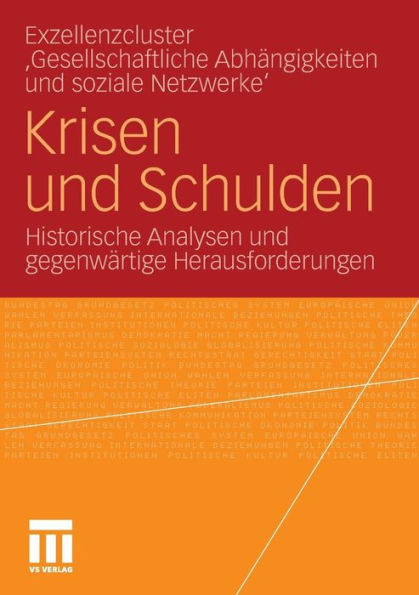 Krisen und Schulden: Historische Analysen und gegenwärtige Herausforderungen