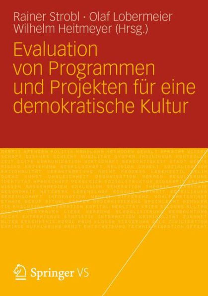 Evaluation von Programmen und Projekten fï¿½r eine demokratische Kultur