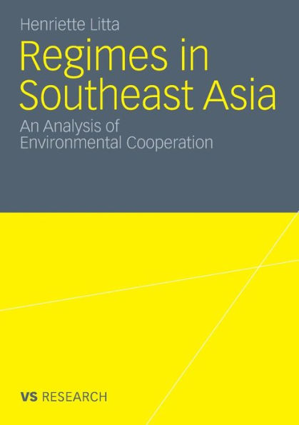 Regimes in Southeast Asia: An Analysis of Environmental Cooperation