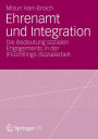 Ehrenamt und Integration: Die Bedeutung sozialen Engagements in der (FlÃ¼chtlings-)Sozialarbeit