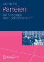 Parteien: Zur Soziologie einer politischen Form