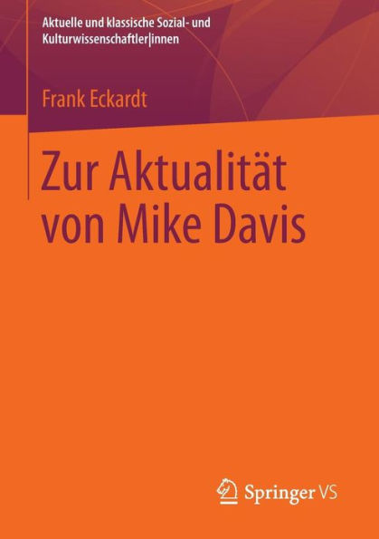 Zur Aktualitï¿½t von Mike Davis