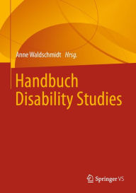 Title: Handbuch Disability Studies, Author: Anne Waldschmidt