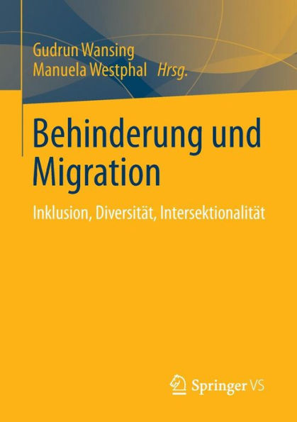 Behinderung und Migration: Inklusion, Diversitï¿½t, Intersektionalitï¿½t