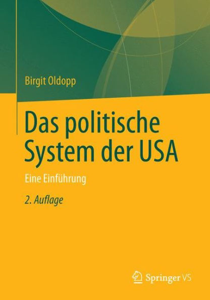 Das politische System der USA: Eine Einführung