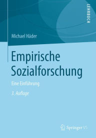 Title: Empirische Sozialforschung: Eine Einführung, Author: Michael Häder