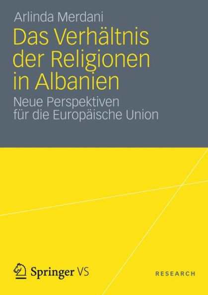 Das Verhältnis der Religionen in Albanien: Neue Perspektiven für die Europäische Union