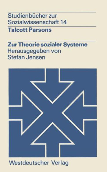 Zur Theorie sozialer Systeme