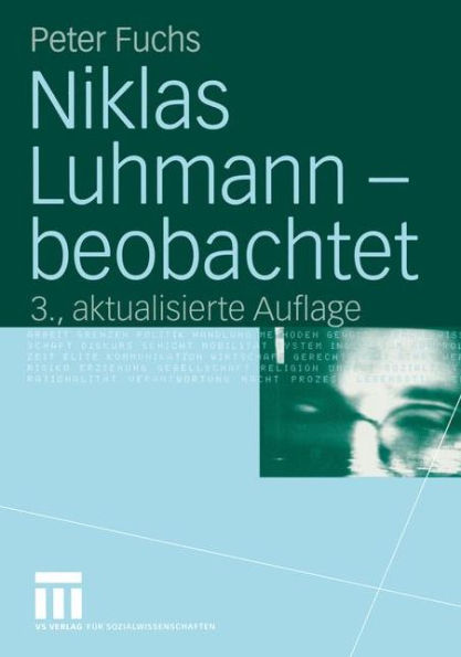 Niklas Luhmann - beobachtet: Eine Einführung in die Systemtheorie