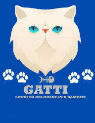 Title: Gatti libro da colorare per i bambini: Incredibile gatto da colorare libri per bambini 4-8, Author: Deeasy B.