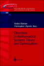 Directions in Mathematical Systems Theory and Optimization / Edition 1