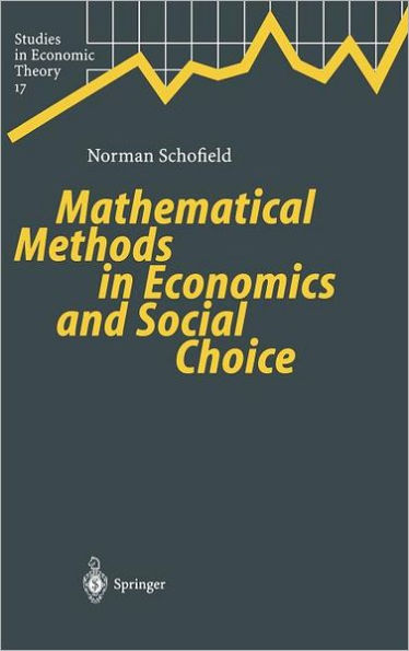 Mathematical Methods Economics and Social Choice