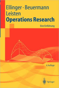 Title: Operations Research: Eine Einfï¿½hrung, Author: Theodor Ellinger