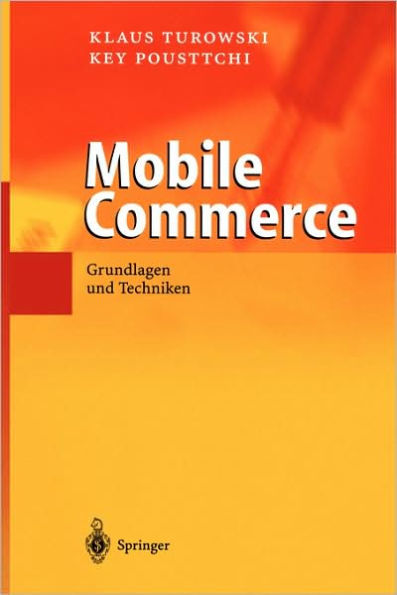 Mobile Commerce: Grundlagen und Techniken