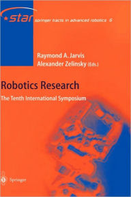 Title: Robotics Research: The Tenth International Symposium / Edition 1, Author: Raymond Austin Jarvis
