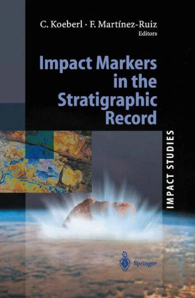 Impact Markers in the Stratigraphic Record / Edition 1