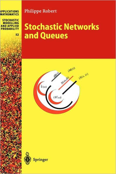 Stochastic Networks and Queues / Edition 1