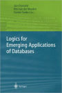 Logics for Emerging Applications of Databases / Edition 1