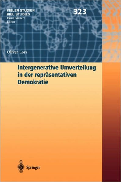 Intergenerative Umverteilung in der reprï¿½sentativen Demokratie