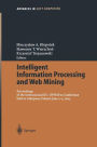 Intelligent Information Processing and Web Mining: Proceedings of the International IIS: IIPWMï¿½03 Conference held in Zakopane, Poland, June 2-5, 2003