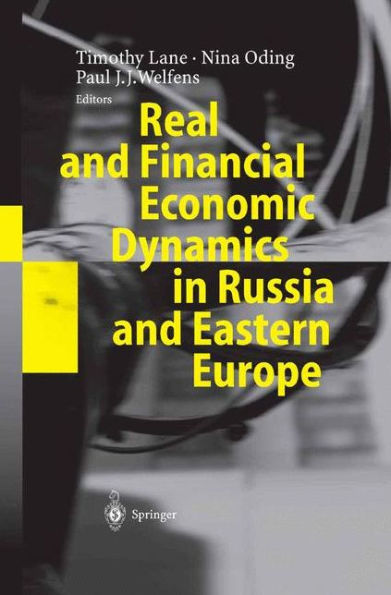 Real and Financial Economic Dynamics in Russia and Eastern Europe / Edition 1