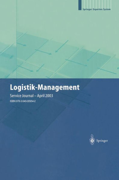 Logistik-Management: Strategien - Konzepte Praxisbeispiele