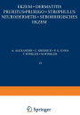 Ekzem · Dermatitis Pruritus · Prurigo · Strophulus Neurodermitis·Seborrhoisches Ekzem