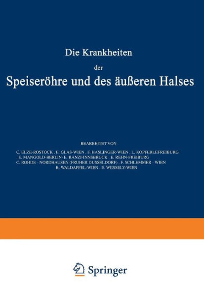 Die Krankheiten der Speiserï¿½hre und des ï¿½usseren Halses