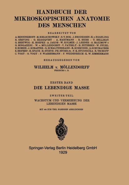 Die Lebendige Masse: Zweiter Teil Wachstum und Vermehrung der Lebendigen Masse