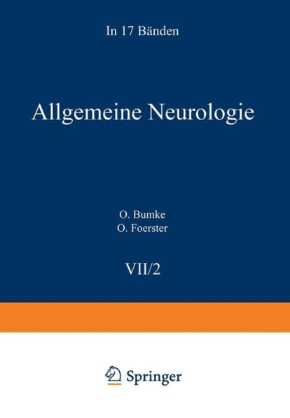 Allgemeine Neurologie VII/2: Allgemeine Symptomatologie einschl. Untersuchungsmethoden V/2