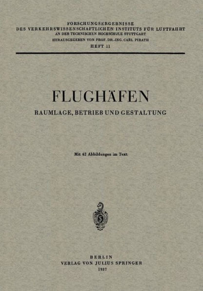 Flughï¿½fen: Raumlage, Betrieb und Gestaltung