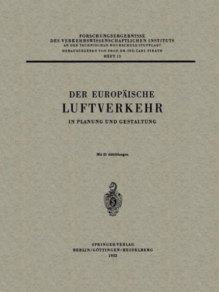 Der Europï¿½ische Luftverkehr: In Planung und Gestaltung