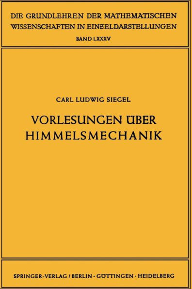 Vorlesungen über Himmelsmechanik